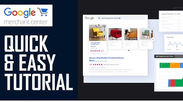 How To Use Google Merchant Center | Quick Tutorial 2022