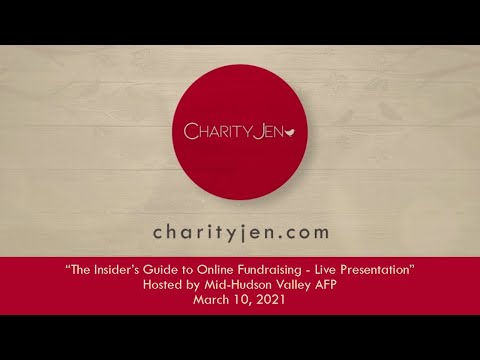 Insider's Guide to Online Fundraising - Mid-Hudson Valley AFP Presentation | CharityJen