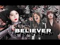 Believer - Korean Badass Multifemale | Korean Mix