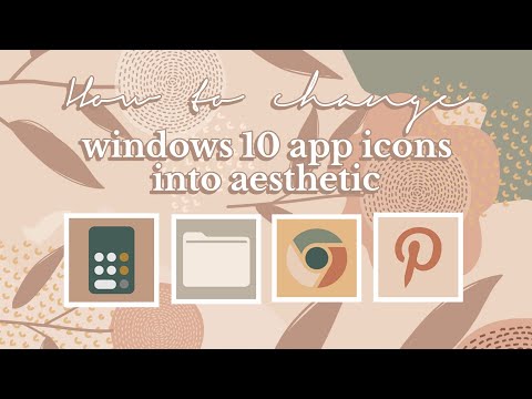 How to change windows 10 app icons into aesthetic