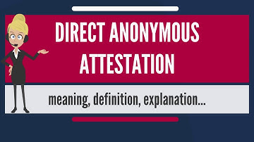 Direct anonymous attestation