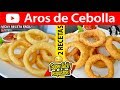 AROS DE CEBOLLA | Vicky Receta Facil