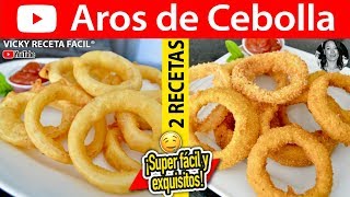 AROS DE CEBOLLA ONION RINGS | #VickyRecetaFacil