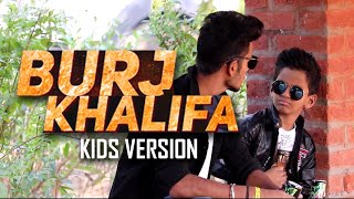 Burjkhalifa Kids | Laxmii | Akshay Kumar | Kiara Advani | Nikhita Gandhi | Shashi-Dj Khushi | Gagan