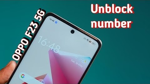How to remove number from blacklis Oppo F23 5G, call block kaise karen