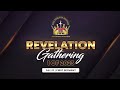 The Order Of Death | Revelation Gathering 1 Of 2023 |  Sunday 14 May 2023 | DAY 3 - First Segment