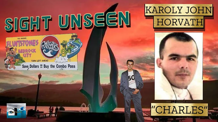 Sight Unseen: "Charles" Karoly John Horvath
