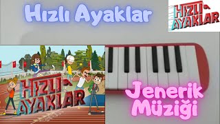 HIZLI AYAKLAR-Jenerik Müziği/Melodika Ustası Resimi