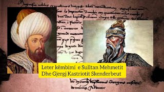 Një letër e rrallë këmbimi ndërmjet Sulltan Mehmetit dhe Gjergj Kastriotit Skënderbeut!