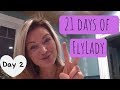 Day 2 - Dressed to Shoes | Flylady Baby Steps | Secret Slob