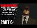 HITMAN 3 Walkthrough Part 6 FINALE [Master Difficulty] Mission #6"Untouchable" Silent Assassin