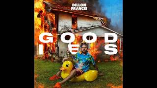 Dillon Francis: Goodies (Audio)