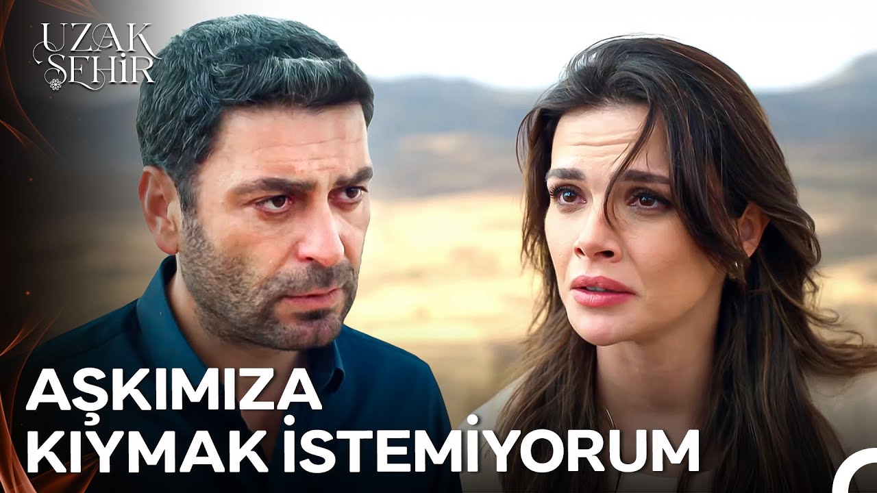 Ben Seni Kalbimde Değil Yanımda Yaşatmak İstiyorum - Uzak Şehir 35. Bölüm