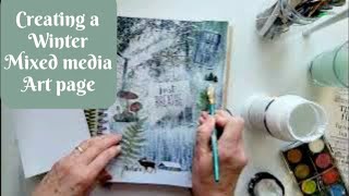 Create with me a Relaxing Winter mixed media Art page:) #mixedmedia #craftideas #mixedmediaart