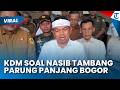DEDI MULYADI SOAL TAMBANG di Wilayah Bogor, Kajian Lingkungan Masih Berlangsung terkait Jalur Khusus