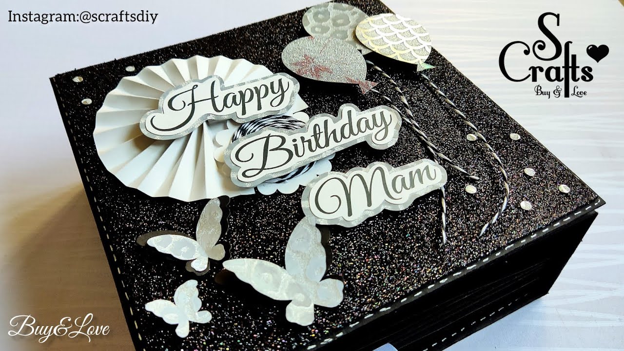 Scrapbook balloon & butterfly |S Crafts Happy birthday mam ...