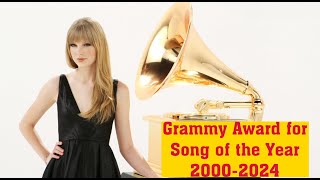 The Grammy Award for Song of the Year from 2000 - 2024