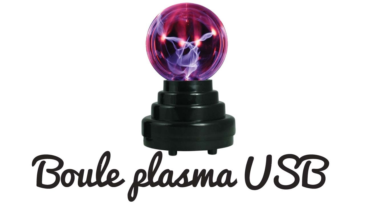 Boule Plasma USB