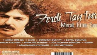 Ferdi tayfur merak etme sen / remix/Avşar Mix Resimi