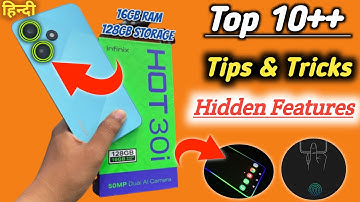 Infinix Hot 30i Tips And Tricks | Infinix Hot 30i Hidden Features 10+ Tips & Tricks