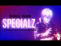 King Gnu SPECIALZ Chainsaw Chop Remix 