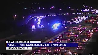 Street to be named after fallen officer in Hendersonville