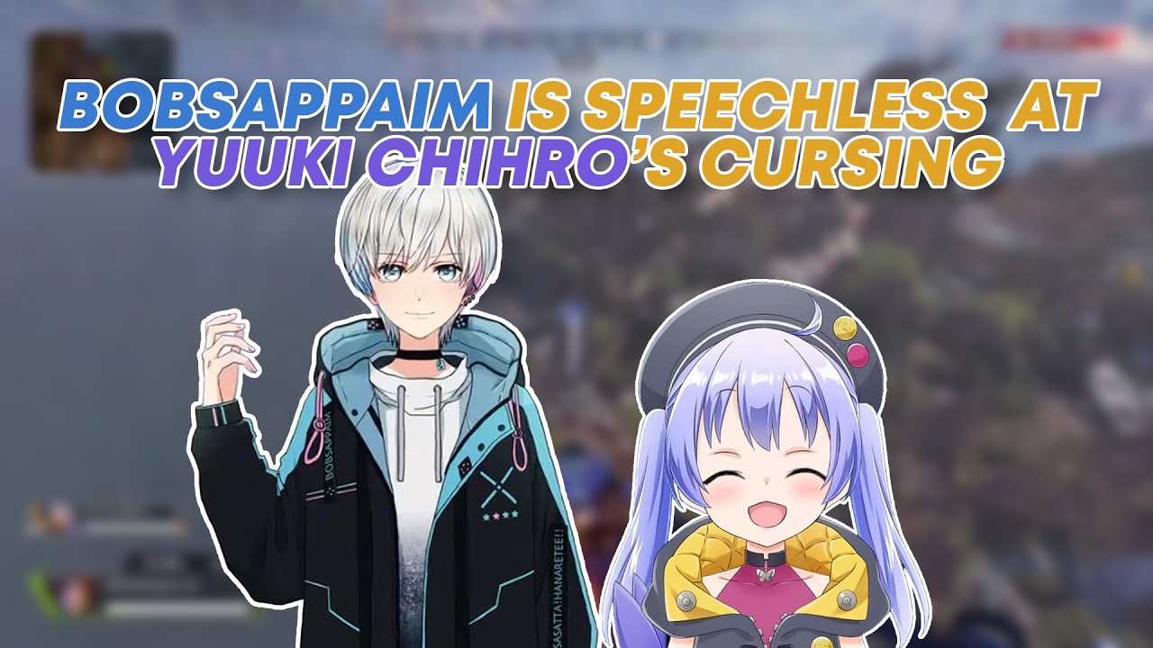 [ENG SUB] BobSappAim is speechless at Yuuki Chihiro's cursing [KNR/BobSappAim/勇気ちひろ/にじさんじ]