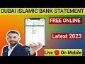 Dubai islamic bank statement  how to get statement from dubai islamic bank  dib statment by email