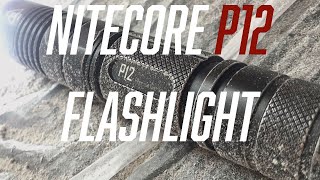 Nitecore P12 Flashlight