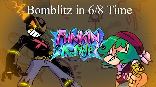 Bomblitz in 6/8 Time [ft. Gross Beat]