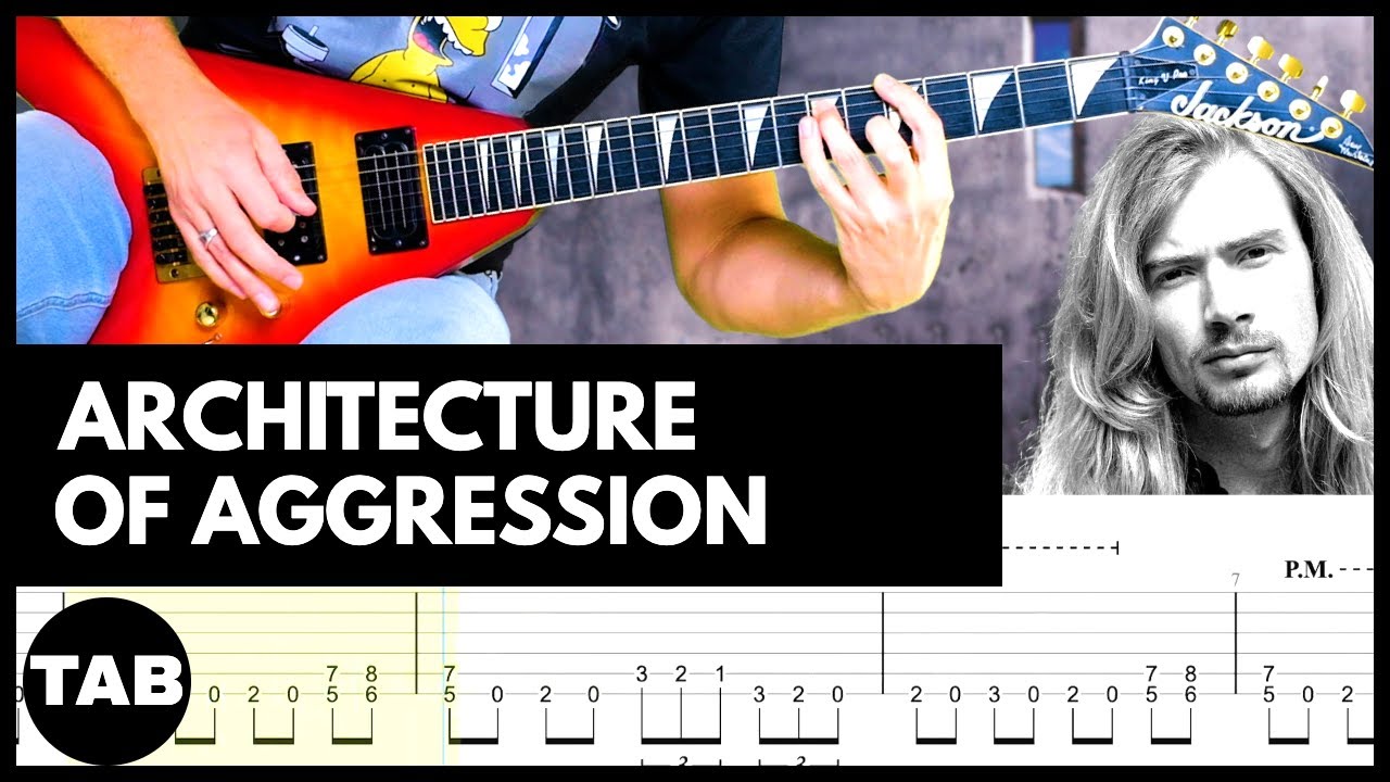 ARCHITECTURE OF AGGRESSION Megadeth Guitar TAB | Lesson | Tutorial | Cover
