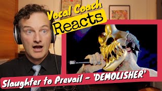 Vocal Coach REACTS - Slaughter to Prevail 'DEMOLISHER'