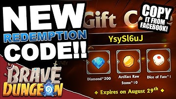 New Redemption Code! Aug 21st - Brave Dungeon