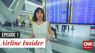 Airline Insider Episode 1: Why do flights get delayed? | CNN Philippines