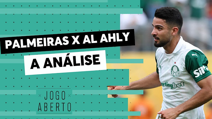 Resenha Jogo Aberto: Renata Fan e turma analisam Palmeiras 2 x 0 Al Ahly