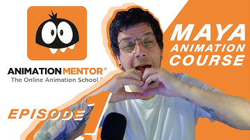Episode #1 -  Maya Animation Course #animationmentor