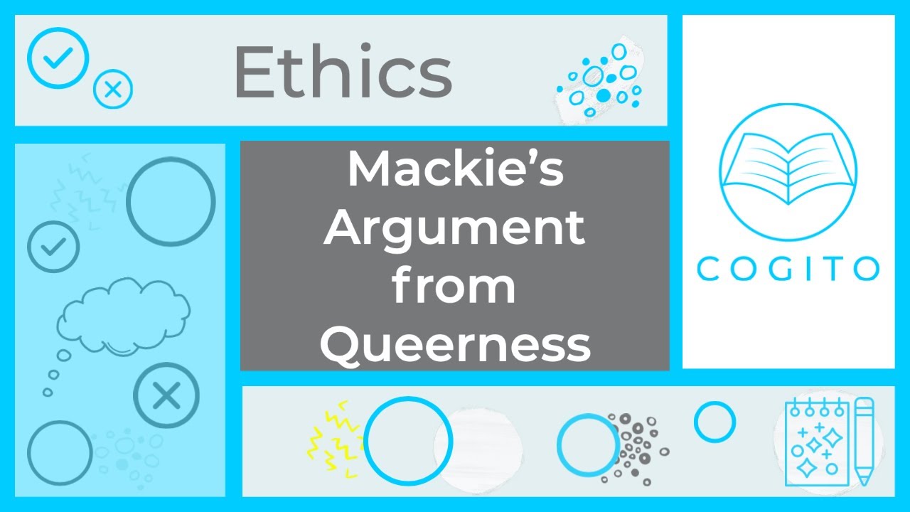 Mackie's Argument from Queerness