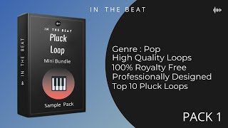 Pluck Loops (Pack 1) | Free Download | 100% Royalty Free | Sample Pack 2021 | In The Beat