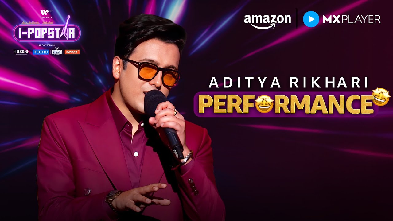 Aditya Rikhari Live Performance | I-Popstar | Amazon MX Player