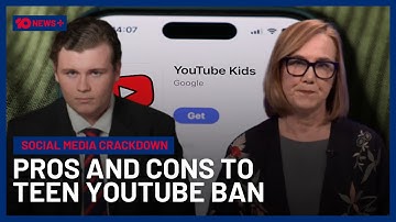 Australia Bans Teens From YouTube: The Pros And Cons Explained | 10 News+