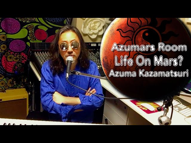 Azumars Room （東の部屋）「Life On Mars? / David Bowie Cover」