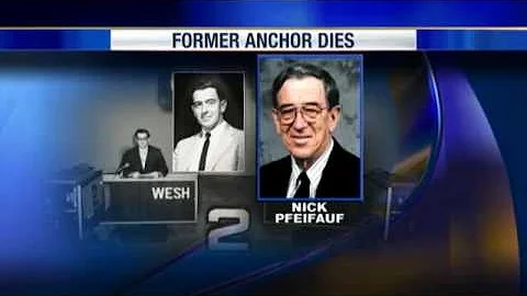 Former WESH Anchor Nick Pfeifauf Dies