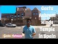 One of the best Indian temple in Europe  | ( 1080 ) Hd | Spain, Madrid | Geeta Ashram Temple