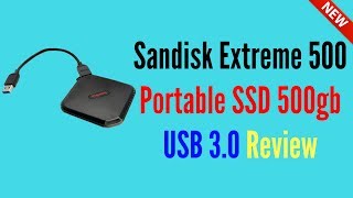 SanDisk Extreme 500 Portable USB 3.0 SSD review