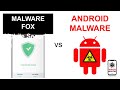 Malwarefox mobile security vs 3 android malware samples