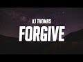 KJ Thomas - Forgive (Lyrics)