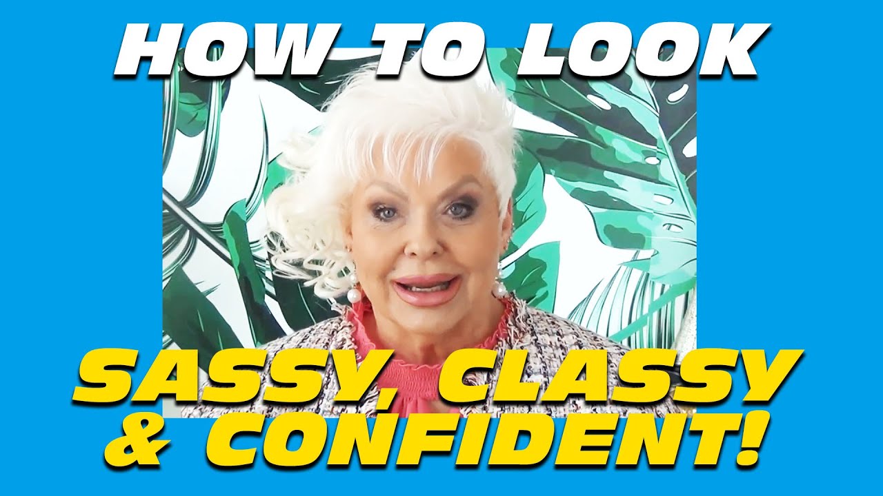 How to Look Sassy, Classy and Confident! / Mature Beauty / 50+