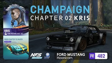 NFS No Limits | Champaign Chapter 2 Kris  | Ford Mustang Hoonicorn