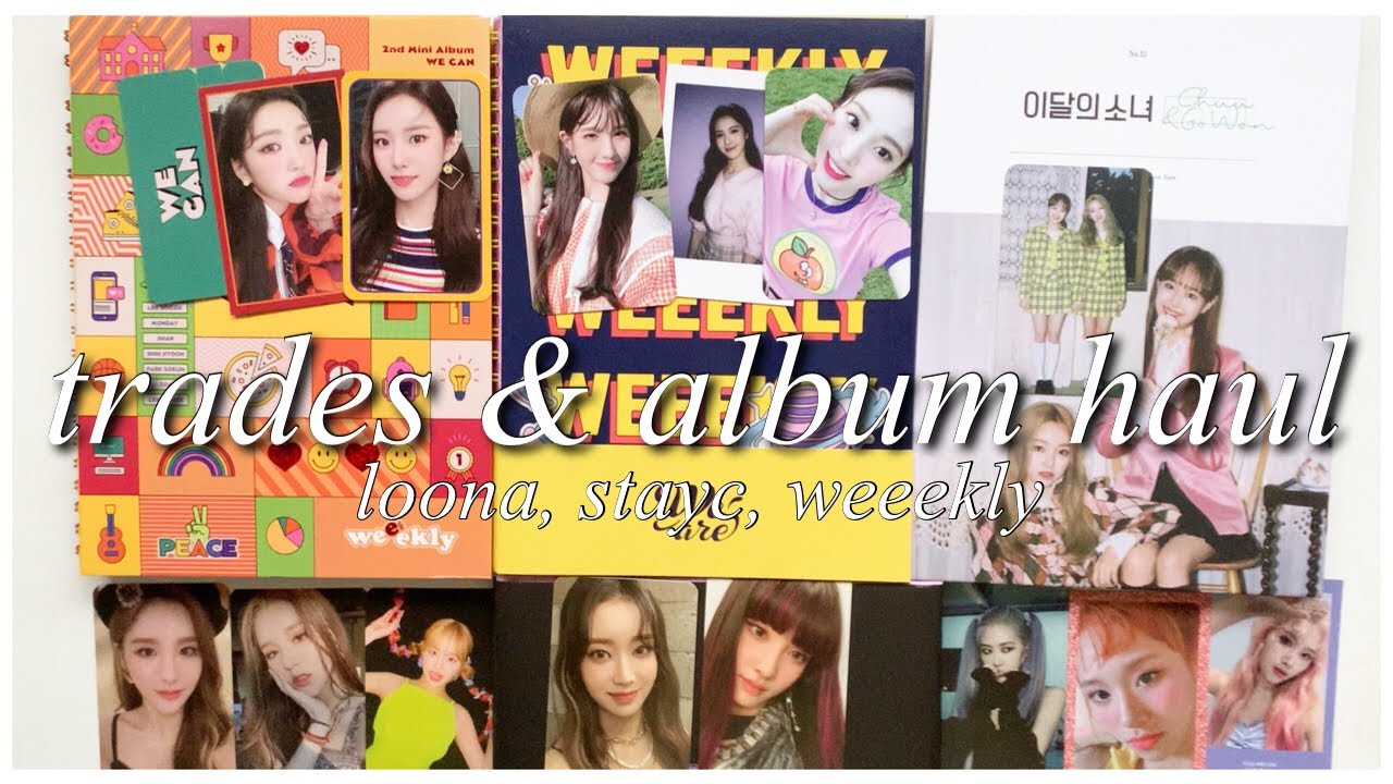 lil trades & album haul🥀 (loona, stayc, weeekly)