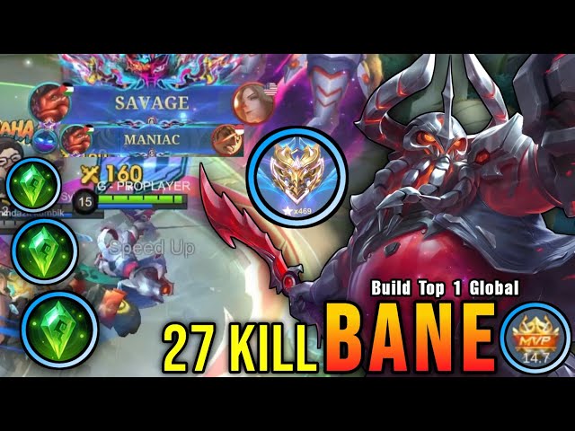 SAVAGE & MANIAC!! 27 Kills Bane Maximum Magic Damage Build!! - Build Top 1 Global Bane ~ MLBB